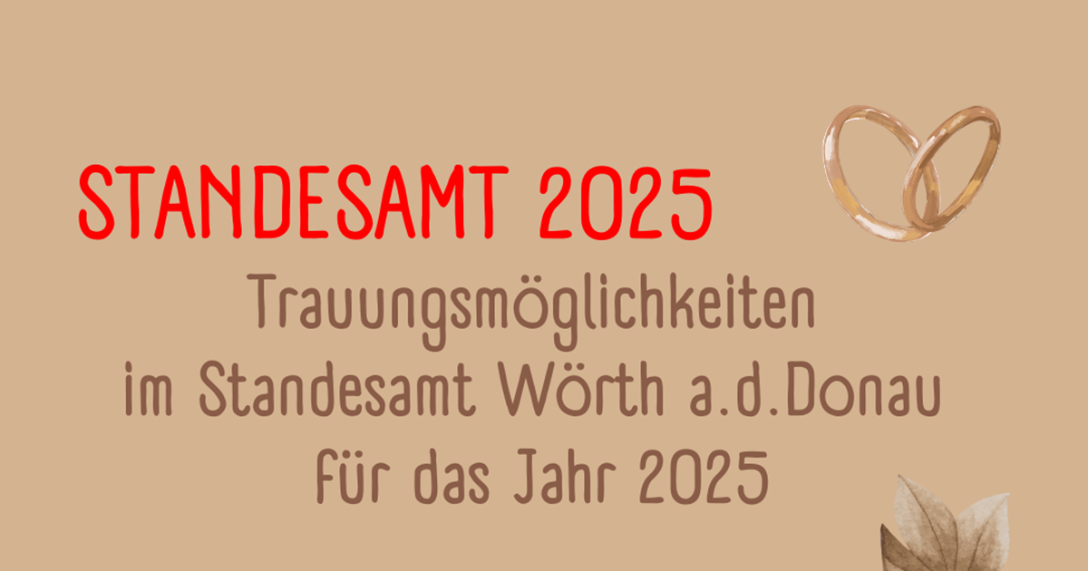 07.10.2024

                                                

                                                Standesamt - Trauungstermine 2025 
                                            

                                                

                                                        Informationen fürs kommende Trauunsjahr